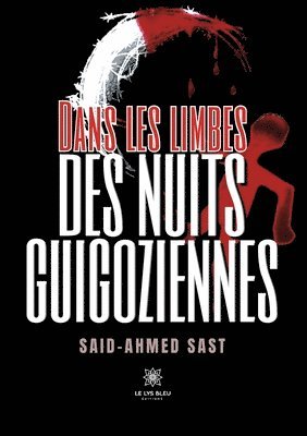 bokomslag Dans les limbes des nuits guigoziennes