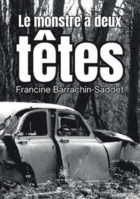 bokomslag monstre à deux têtes
