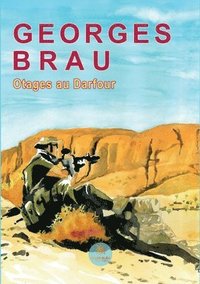 bokomslag Otages au Darfour