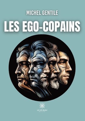bokomslag Les Ego-copains
