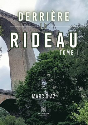 Marc Diaz - Derrière le rideau, Häftad