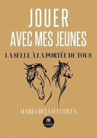 bokomslag Jouer avec mes jeunes