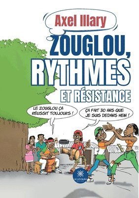 bokomslag Zouglou, rythmes et résistance
