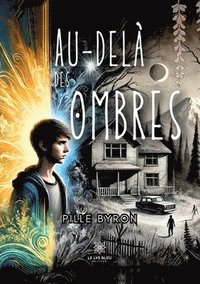 bokomslag Au-delà des ombres
