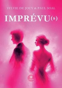 bokomslag Imprévu(s)
