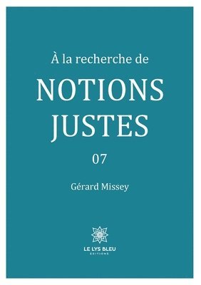 bokomslag À la recherche de notions justes