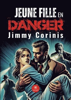 bokomslag Jeune fille en danger