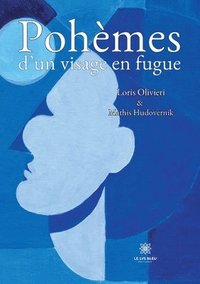 bokomslag Pohèmes d'un visage en fugue