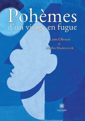bokomslag Pohèmes d'un visage en fugue