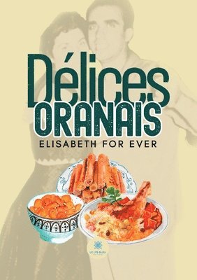 bokomslag Délices oranais