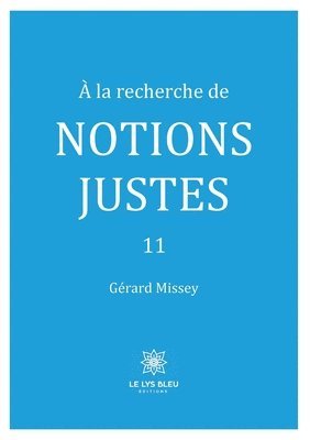 bokomslag À la recherche de notions justes