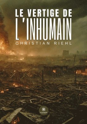 bokomslag Le vertige de l'inhumain