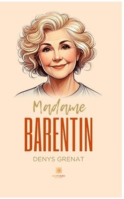 bokomslag Madame Barentin