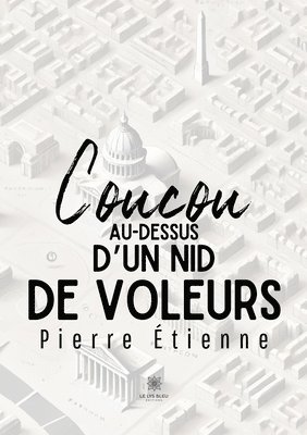 bokomslag Coucou au-dessus d'un nid de voleurs