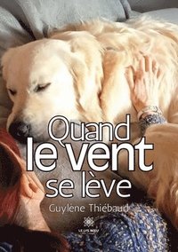 bokomslag Quand le vent se lève