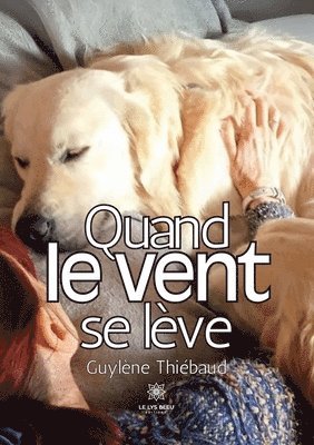 bokomslag Quand le vent se lève