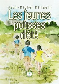 bokomslag Les jeunes pousses d'été