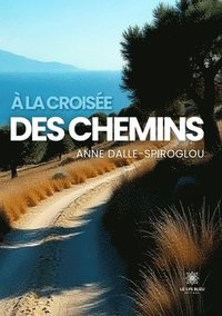 bokomslag À la croisée des chemins