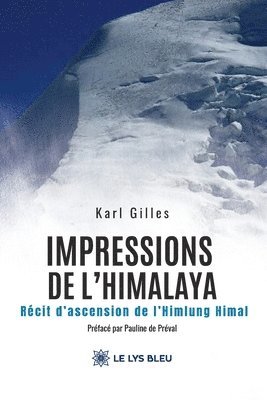 Impressions de l'Himalaya