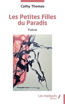 Cathy Thomas - Les Petites Filles du Paradis, Häftad