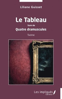 Liliane Guisset - Tableau, Häftad