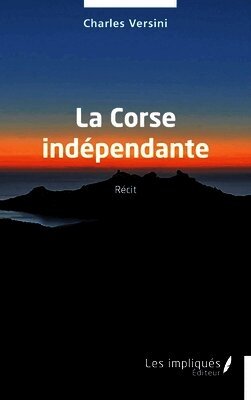 Charles Versini - Corse indépendante, Häftad