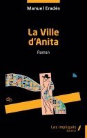Manuel Eradès - Ville d'Anita, Häftad