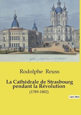 Cathédrale de Strasbourg pendant la Révolution 1