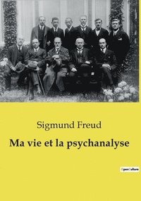 bokomslag Ma vie et la psychanalyse