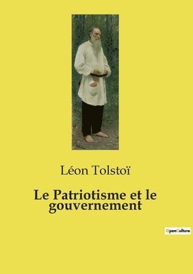 Le Patriotisme et le gouvernement 1