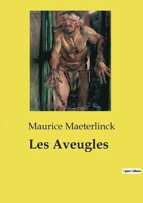 Maurice Maeterlinck - Les Aveugles, Häftad