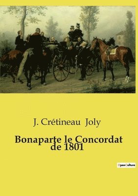 Bonaparte le Concordat de 1801 1