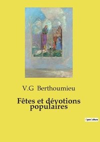 bokomslag Fêtes et dévotions populaires