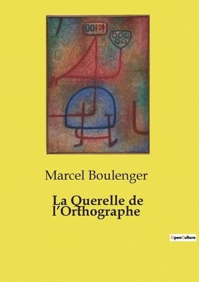 Querelle de l'Orthographe