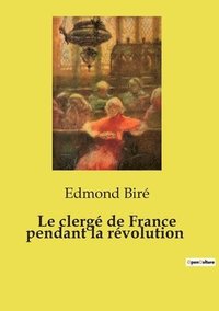 bokomslag clergé de France pendant la révolution