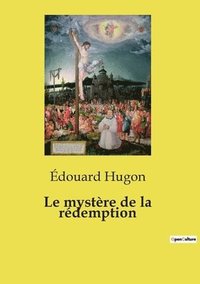bokomslag Le mystère de la rédemption