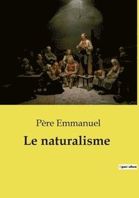 bokomslag Le naturalisme