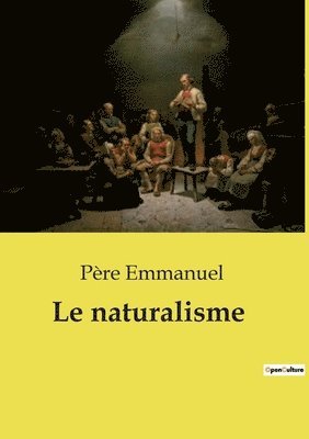 bokomslag Le naturalisme