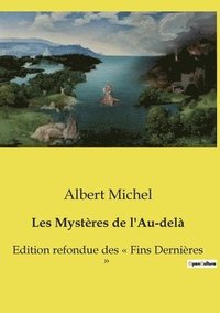 bokomslag Les Mystères de l'Au-delà