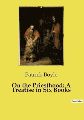 On the Priesthood 1