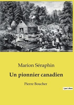 bokomslag Un pionnier canadien