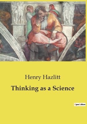 Thinking as a Science