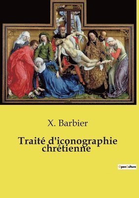 bokomslag Trait d'iconographie chrtienne