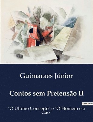 Guimaraes Júnior - Contos sem Pretensão II, Häftad