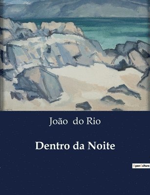 Dentro da Noite 1