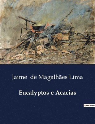 Eucalyptos e Acacias 1