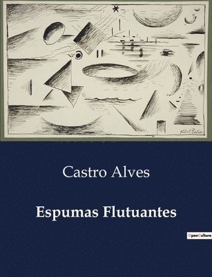 Castro Alves - Espumas Flutuantes, Häftad