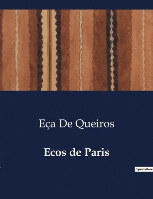 Eça de Queiros, Eça - Ecos de Paris, Häftad