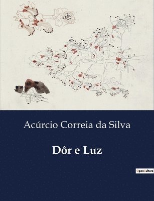 Dôr e Luz 1