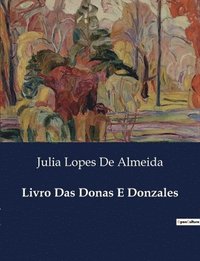 bokomslag Livro Das Donas E Donzales